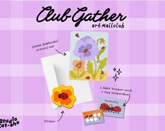 Club Gather Art Mail | Erstauflage Kunstdruck, Sticker, Brief