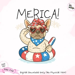 Patriotic French Bulldog PNG, Merica 4th of July Clipart, Funny Dog Salute Sublimation, Independence Day Cartoon, USA Summer PNG Download
