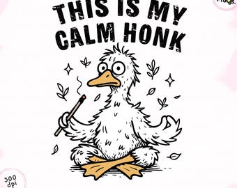 Funny Meditating Goose PNG: Mental Health Humor Clipart (Digital Download