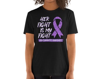 Her Fight Is My Fight Arachnoiditis Awareness Rare Disease Unisex T-Shirt