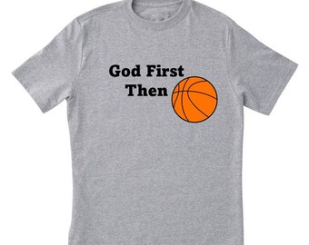 God First Then Basketball