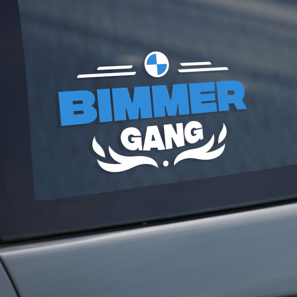 BIMMER GANG Bmw Car Window Sticker Body Decal (M Power, M3, X3, X5, M5, 320, 323, 325, 328, 330, 1 3 5 series, Stance, Racing, Performance)