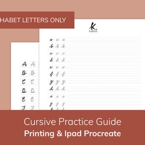Puede incluir: Una guía de práctica de escritura cursiva imprimible para letras del alfabeto, con papel rayado y el texto "Cursive Practice Guide Printing & Ipad Procreate" en la parte inferior.