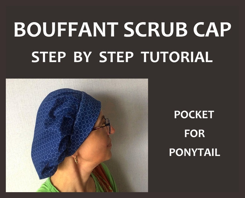 Bouffant scrub cap PATTERN PDF Surgical cap tutorial Step by | Etsy