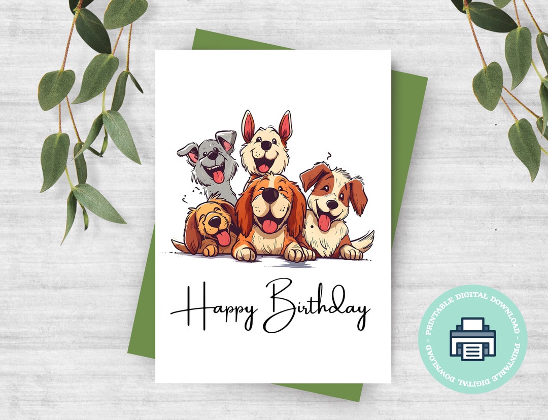 Printable Greeting Card Happy Birthday With Funny Dogs, Instant ...