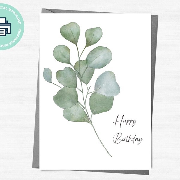 Printable Happy Birthday Greeting Card with Eucalyptus Watercolor, Printable Digital Download, Print at Home