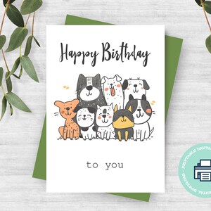 Printable Greeting Card Happy Birthday with Funny Dogs, Instant Download, Print at Home, Print 8.5"x11", Cut to 5"x7" and 4"x6" folded