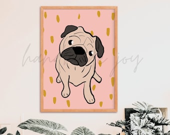Cute dog print of pug, pug print, dog wall decor,  pink pug room decor, dog nursey decor, dog kids room decor, office decor, pug art