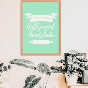 Hollywood Handshake Print: Bake Off Inspired Wall Art (Digital Download)