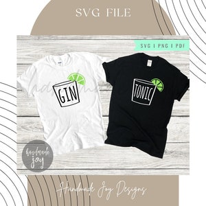 gin and tonic matching, gin and tonic svg, svg, BFF shirt, gin and tonic, gin, Svg per cricut, file svg
