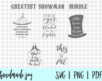 Greatest Showman SVG Bundle - five Greatest showman cut files included
