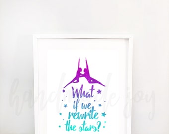 Greatest Showman Poster: Rewrite the Stars Printable (Digital Download)