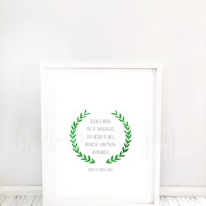Anne of Green Gables Quote Print: Literary Wall Art (Digital Download)
