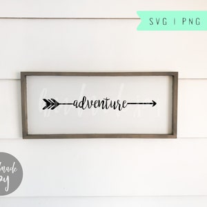 adventure svg, arrow svg, adventure arrow svg, boho svg, svg file for cricut, svg file for silhouette cameo, cut file, sign svg, sign file