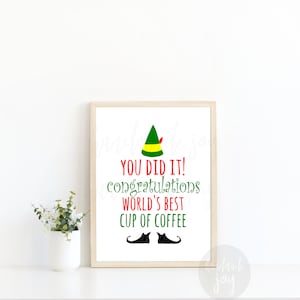 Elf Print World's Best Cup of Coffee Printable Poster - Etsy Canada