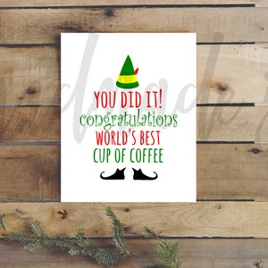 Elf Print World's Best Cup of Coffee Printable Poster - Etsy Canada