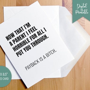 Mors dag-kort Roligt utskrivbart digitalt kort, son-dotter-återbetalning-är-en-bitch, av Kiss My Sass, utskrivbara