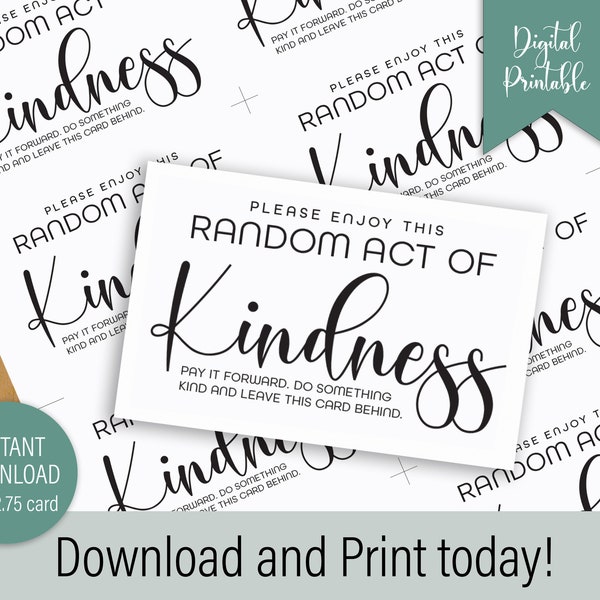 Random Act of Kindness Printable Cards Instant Download Motivational Pay it Forward Idea by Kiss My Sass Printables