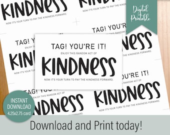 Random Act of Kindness Printable Cards Instant Download Motivational Pay it Forward Idea by Kiss My Sass Printables
