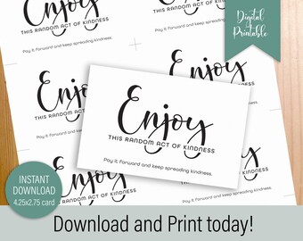 Random Act of Kindness Printable Card Instant Download Motivational Pay it Forward Idea by Kiss My Sass Printables