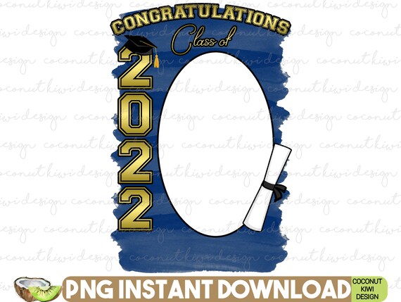 Graduation Class Of 22 Congrats Grad Blue And Gold Etsy Finland