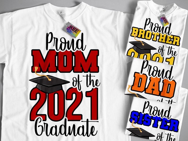Download Personalized Proud Family Member Graduation 2021 Shirt Mom ...
