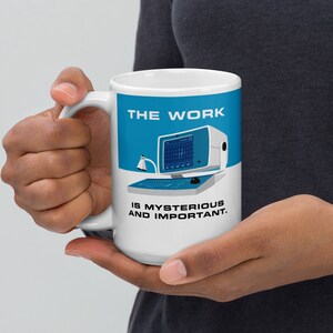 The Work is Mysterious and Important Severance 15 oz Large White Ceramic Mug Lumon Industries image 3