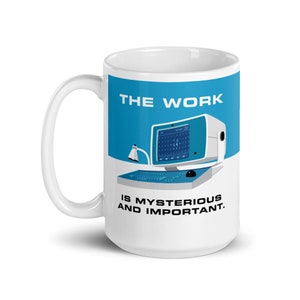 The Work is Mysterious and Important Severance 15 oz Large White Ceramic Mug Lumon Industries image 4