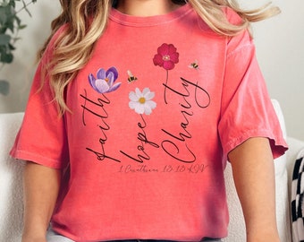 Tro, hopp och kärlek kristen blommig t-shirt, bibelvers rund hals, kristna skjortor, bibelversskjortor, vilda blommor, trosbaserad skjorta