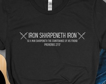 Järn Skärper Järn Ordspråken 27:17 Kristen T-shirt svart, Bibelvers T-shirt, Kristna skjortor, Trobaserad T-shirt, Skriftströja, Unisex