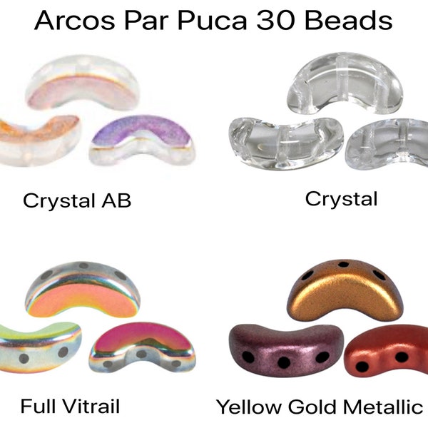 ARCOS par Puca, 30 Beads,+ Two FREE Patterns w. Order, Crystal AB, Crystal, Full Vitrail & Yellow Gold Metallic Iris