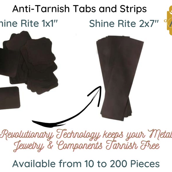 Shine-Rite, ANTI-TARNISH Tabs or Strips, 1x1"tabs or 2x7" strips, Order from 10 to 200 Pieces