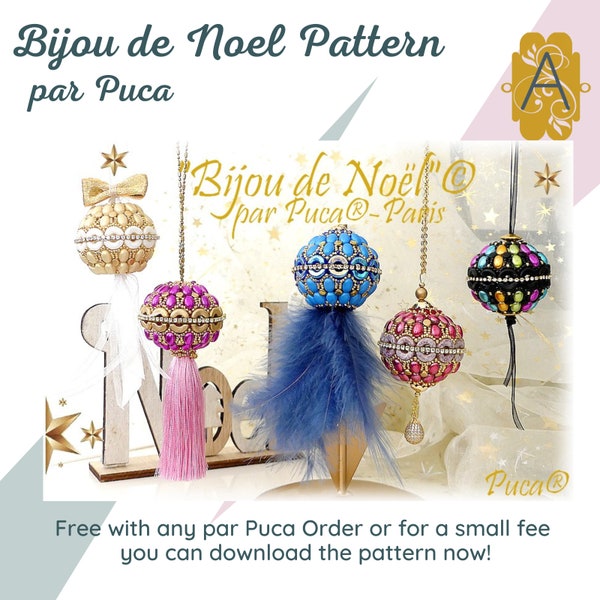 BIJOU de Noel Ornament, Pattern, Tutorial, Free with any par Puca Purchase or Download for small fee