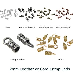 May include: A collection of 2mm leather or cord crimp ends in various finishes including silver, gunmetal black, antique brass, antique copper, antique silver, and gold. Each metal crimp end features a cylindrical body with a loop attachment.