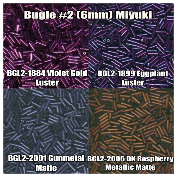 Miyuki Bugles #2 Size 6mm, BGL2-1884, BGL2-1899, BGL2-2001, BGL2-2005