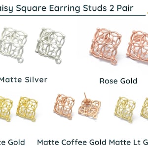 May include: Two pairs of square daisy earring studs in matte silver, rose gold, matte gold, matte coffee gold, and matte light gold.