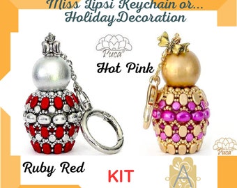 Miss Lipsi Key Chain or Decoration KIT, Limited Edition!