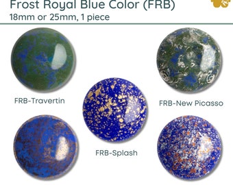 Cabochons par Puca, Frost Royal Blue Colors, 18mm or 25mm, 1 pc., + 2 FREE Patterns with your par Puca order. 5 Colors to Choose From!