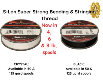 NEW! S-LON Fire, 4, 6 & 8 lb, 50 or 125 yd, Beading or Stringing Thread, Fireline Equivalent, Includes Tax for Canadian Orders