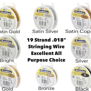 19 Strand, .018&quot; Beadalon Stringing Wire, 15 & 30 ft., Satin Gold, Satin Silver, Satin Copper, Silver, Gold, Bright, Black, Bronze