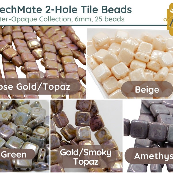 Limited Supply! CzechMate 2-Hole Tile Beads, 6mm, Luster Opaque Collection, 5 Gorgeous Colors, 25 Beads