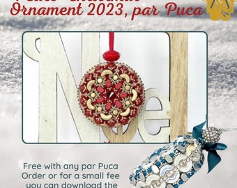 Pearl, Christmas Ornament 2023 Pattern par Puca, Free with your Les Perles par Puca Order, or Download the Pattern for a small fee!