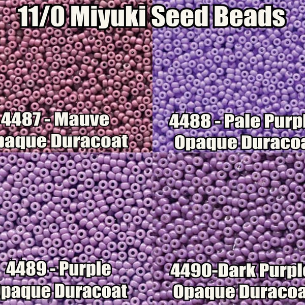 11/0 Miyuki Round Seedbeads 23g, Mauve Duracoat 4487, Pale Purple Duracoat 4488, Purple Duracoat 4489, Dark Purple Duracoat 4490