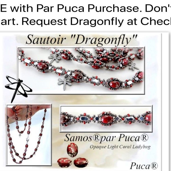 FREE! with par Puca bead purchase. Dragonfly Necklace, or Dragonfly Sautoir, par Puca pattern