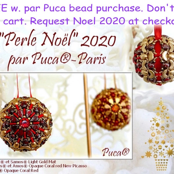 FREE "Perles Noel 2020" Pattern, Holiday Beaded Ornament or Home Decor. Free with par Puca bead purchase