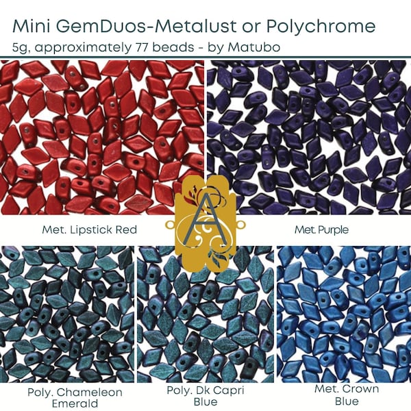 MINI GemDuos, Metalust or Polychrome by Matubo, (5g ~77 Beads) 6 x 4mm, Crown Blue, Lipstick Red, Purple, Chameleon Emerald, Dark Capri Blue