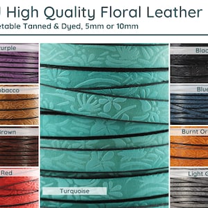 Peut inclure: Assortiment de 10 couleurs de cordon en cuir gaufré floral de 5 mm ou 10 mm de large. Les couleurs comprennent le violet, le tabac, le marron, le rouge, le turquoise, le noir, le bleu, l'orange brûlé et le gris clair.