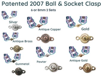 Patented 2007 Ball & Socket Clasps, Premium Quality, 2 Sets, 7 Finishes