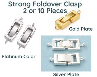 FOLDOVER Clasp, Very Strong! 1 Strand, Brass Clasp in Nickel or Gold Color