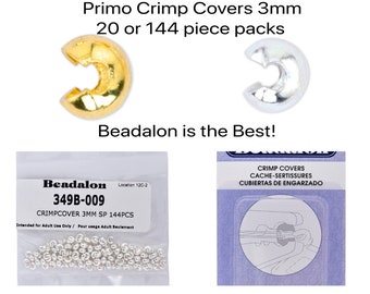 PRIMO Crimp Covers, from Beadalon, 3mm, Gold or Silver Plate 20 or 144 Pcs.